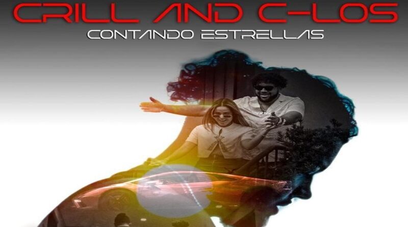 CRILL & CLOS debutan en la bachata con “Contando Estrellas”