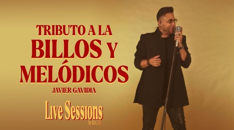 Javier Gavidia presenta su 2do Tributo a La Billo’s y Los Melódicos, consolidando su legado en la música tropical