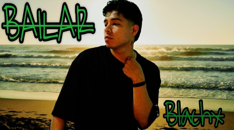 Blachx Lanza “Bailar”, un Himno de Afrobeat sobre los Momentos Mágicos y Fugaces