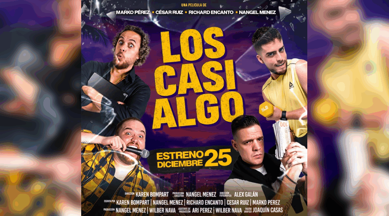 Los influencers venezolanos más queridos llegan al cine el próximo 25 de diciembre con “Los Casi Algo”
