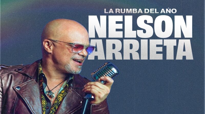 Nelson Arrieta regresa a Caracas con la rumba del año