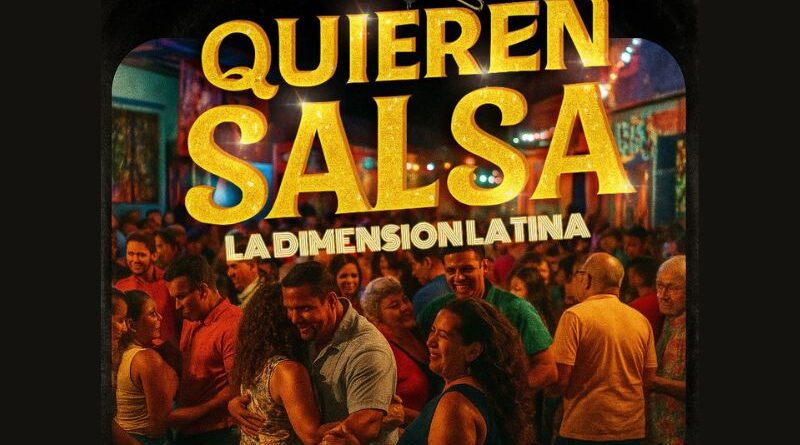 La Dimensión Latina celebra sus 50 años con el lanzamiento de su nuevo sencillo “Quieren Salsa”