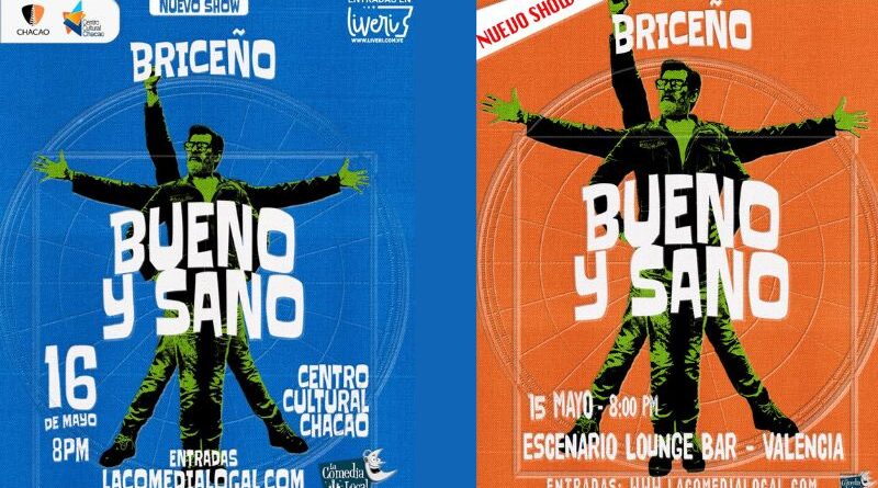El Profesor Briceño regresa al Centro Cultural Chacao con su espectáculo “Bueno y Sano”