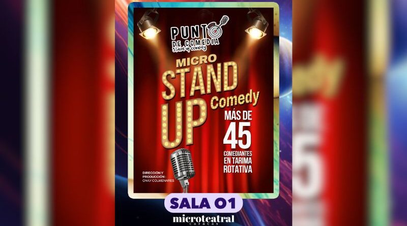 El stand up comedy toma la temporada 19 de Microteatral con más de 45 comediantes en escena