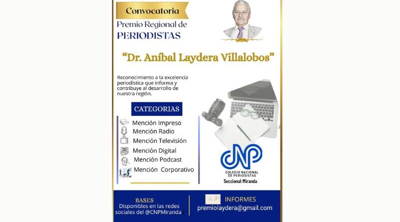 Abren postulaciones para el Premio Regional de Periodismo “Dr. Aníbal Laydera Villalobos”