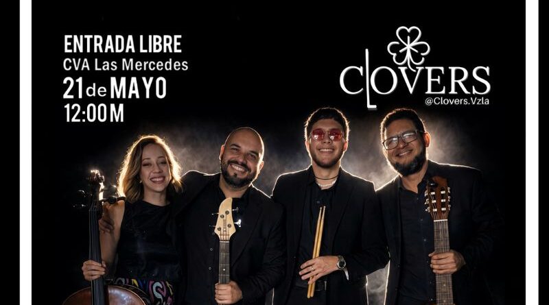 El Ensamble Clovers ofrecerá concierto en el CVA Las Mercedes El Ensamble Clovers ofrecerá concierto en el CVA Las Mercedes