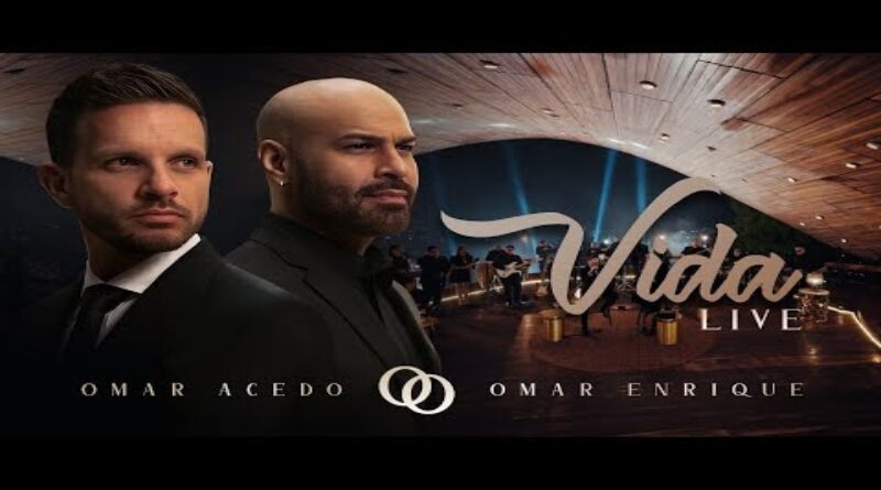 Con el Tema «Vida» Omar Acedo y Omar Enrique Redefinen el Merengue Con el Tema "Vida" Omar Acedo y Omar Enrique Redefinen el Merengue
