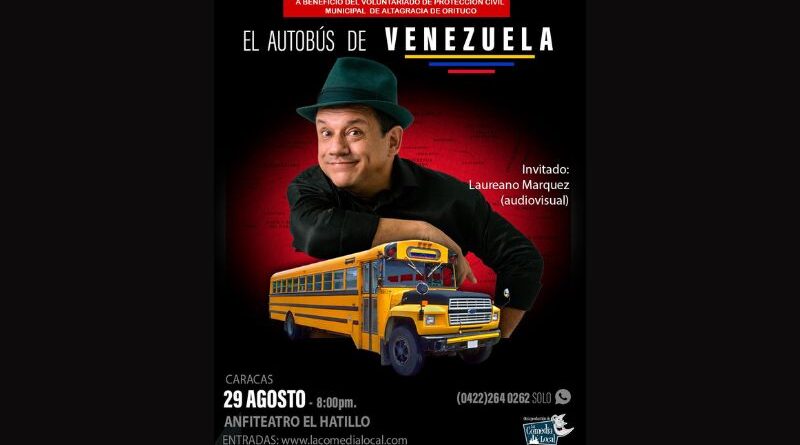 Show de humor “El autobús de Venezuela” se presentará para apoyar al voluntariado de Altagracia de Orituco desplegado en La Guaira