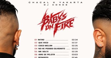 Chacal X Yakarta Presentan Babys On Fire