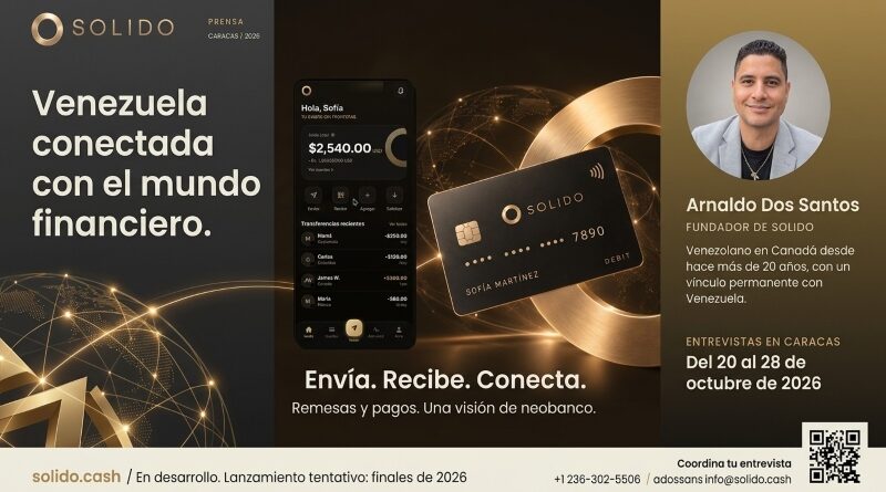 ​SOLIDO se construye con visión de neobanco para conectar a Venezuela con el mundo