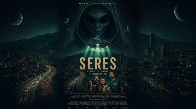 "Seres" La invasión: La nueva apuesta de la ciencia ficción venezolana llega a la gran pantalla este 29 de octubre