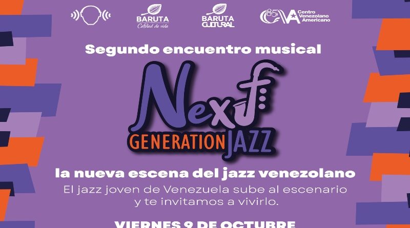 Continúan los encuentros musicales del concurso Next Generation: la nueva escena del jazz venezolano