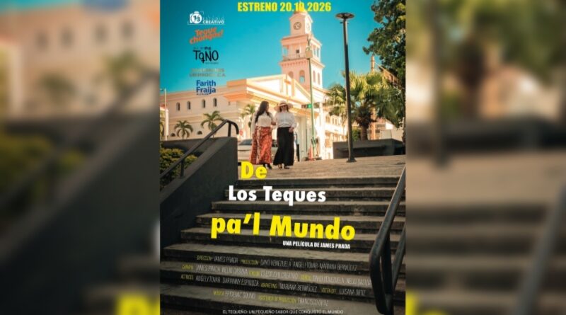 El cortometraje «De Los Teques pa’l Mundo» abrirá la agenda del Día del Tequeño y el Aniversario de la Ciudad El cortometraje «De Los Teques pa’l Mundo» abrirá la agenda del Día del Tequeño y el Aniversario de la Ciudad